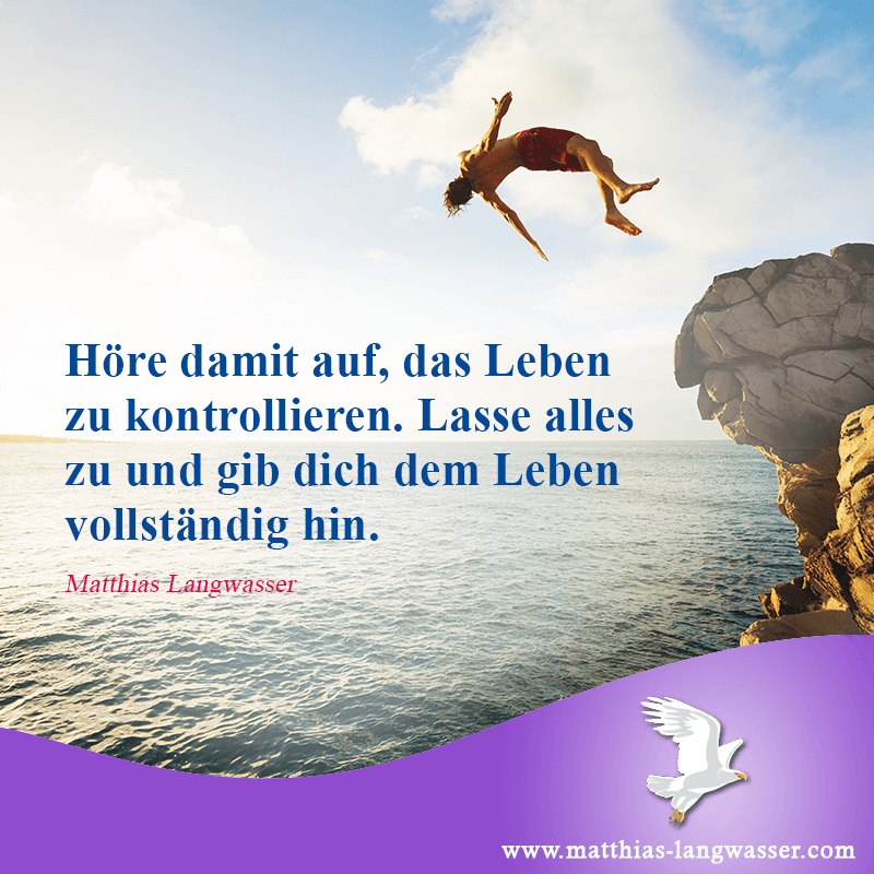 210810_Höre damit auf, das Leben zu kontrollieren